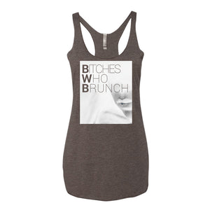 Bitches Who Brunch Invert Tank Top (Womens)