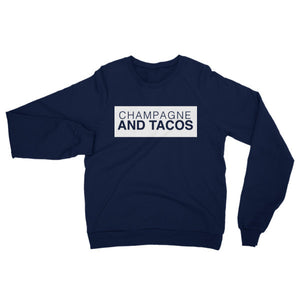 Champagne & Tacos Invert - Raglan Sweater