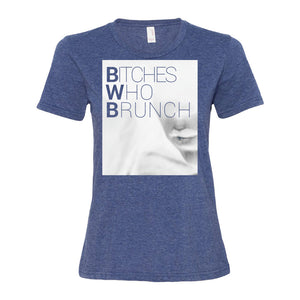 Bitches Who Brunch Invert T-Shirt (Womens)