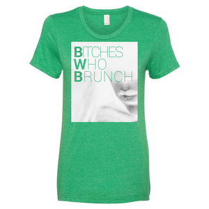 Bitches Who Brunch Invert T-Shirt (Womens)