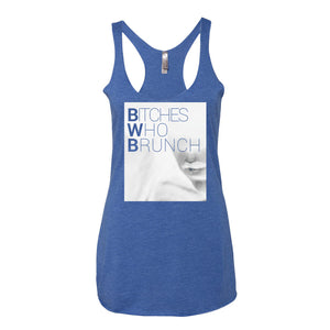 Bitches Who Brunch Invert Tank Top (Womens)