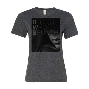 Bitches Who Brunch T-Shirt (Womens)