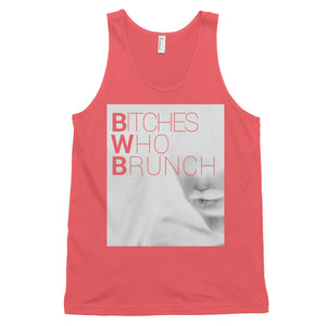 Bitches Who Brunch Invert Tank Top (Unisex)